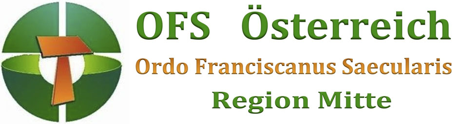 OFS | Ordo Franciscanus Saecularis Österreich | Region Mitte