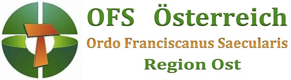 OFS | Ordo Franciscanus Saecularis Österreich | Region Ost